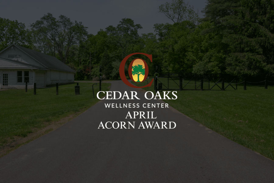 cedar oaks wellness april acorn award Kris Holman