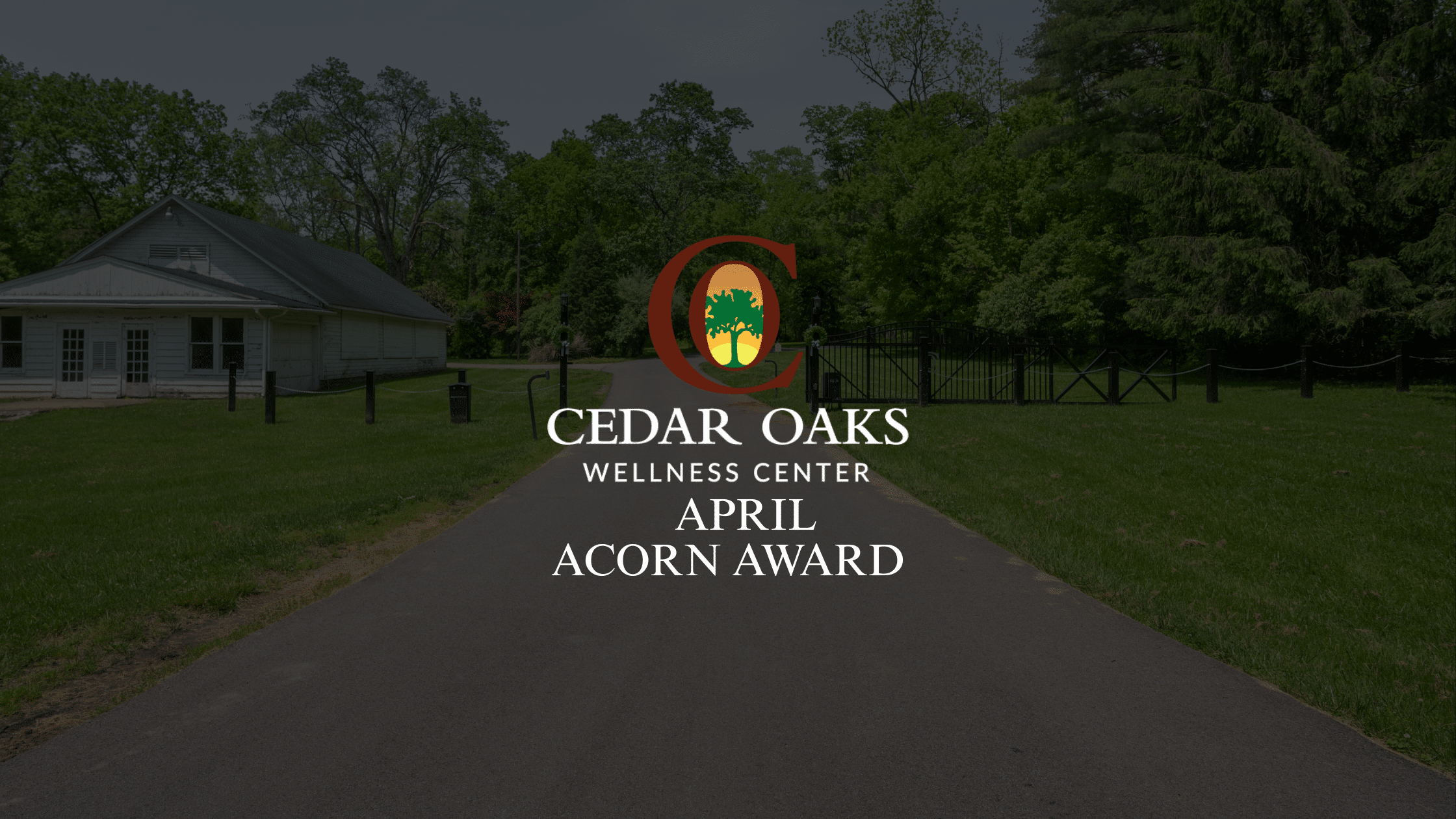cedar oaks wellness april acorn award Kris Holman